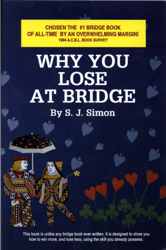 Why You Lose at Bridge (e-bog) af Simon, S. J.