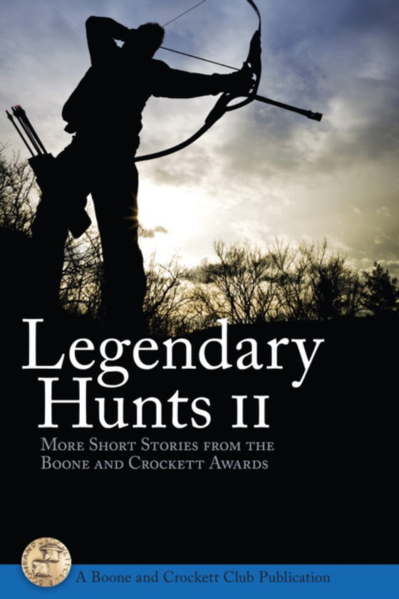 Legendary Hunts II (e-bog) af -