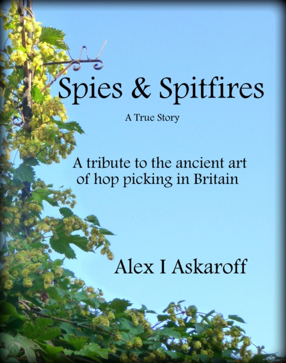 Spies & Spitfires (e-bog) af Alex Askaroff