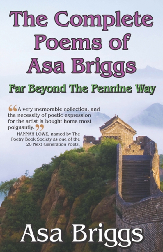 Complete Poems of Asa Briggs (e-bog) af Briggs, Professor Lord Asa