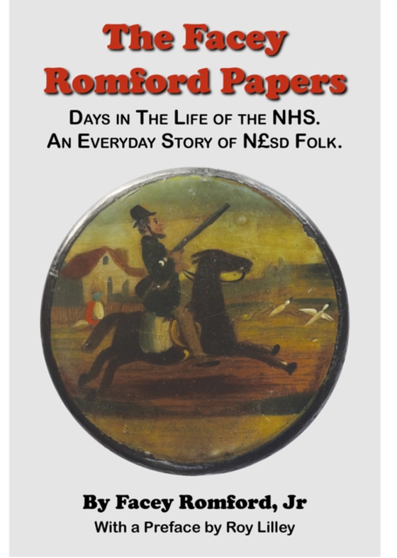 Facey Romford Papers. Days in The Life of the NHS (e-bog) af Romford, Facey