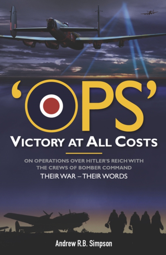 Ops: Victory at All Costs (e-bog) af Andrew R.B. Simpson, Simpson