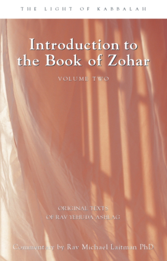 Introduction Book of Zohar V2 (e-bog) af Ashlag, Rav Yehuda