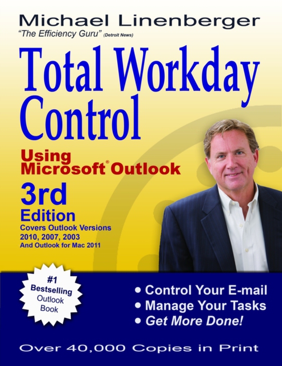 Total Workday Control Using Microsoft Outlook (e-bog) af Linenberger, Michael