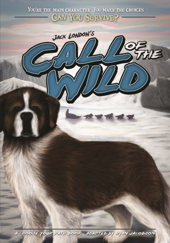 Jack London's Call of the Wild