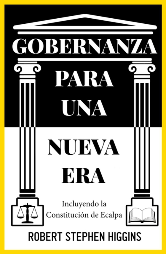 Gobernanza Para Una Nueva Era (e-bog) af Higgins, Robert Stephen