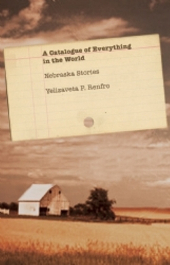 Catalogue of Everything in the World (e-bog) af Renfro, Yelizaveta P.