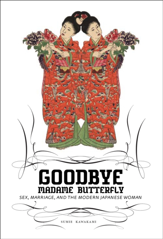 Goodbye Madame Butterfly