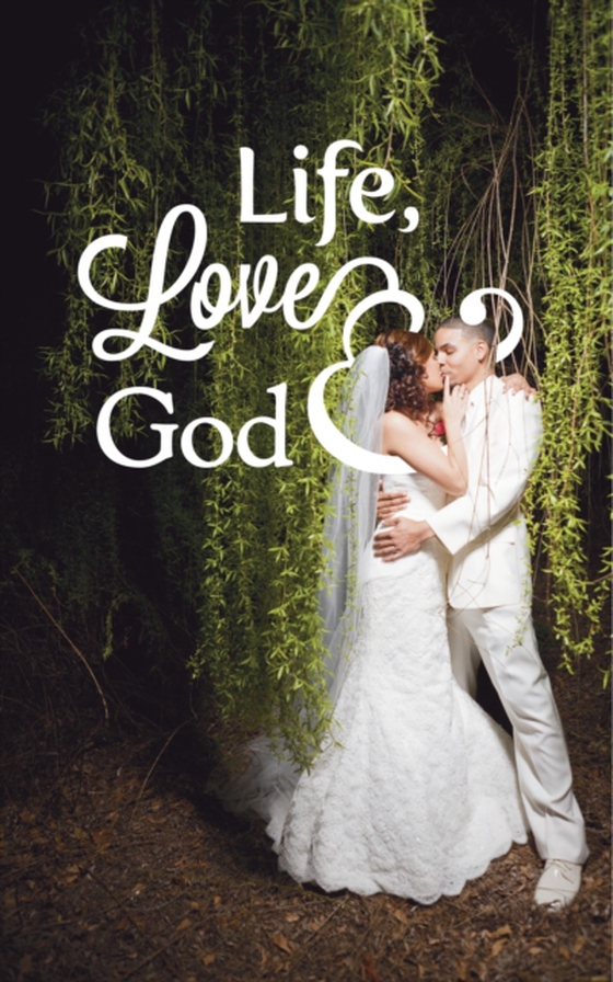 Life, Love & God (e-bog) af Hart, Justin C.