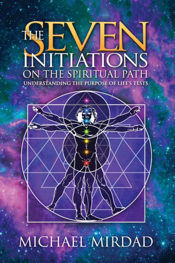 Seven Initiations on the Spiritual Path (e-bog) af Mirdad, Michael