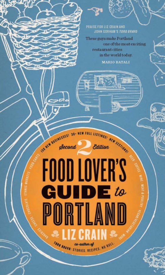 Food Lover's Guide to Portland (e-bog) af Crain, Liz