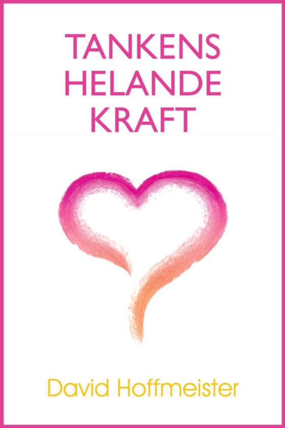 Tankens Helande Kraft