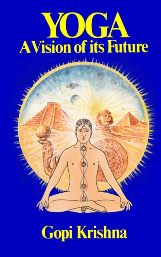 Yoga: A Vision of its Future