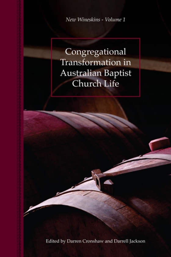 Congregational Transformation in Australian Baptist Church Life (e-bog) af -