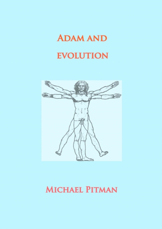 Adam and Evolution (e-bog) af Pitman, Michael