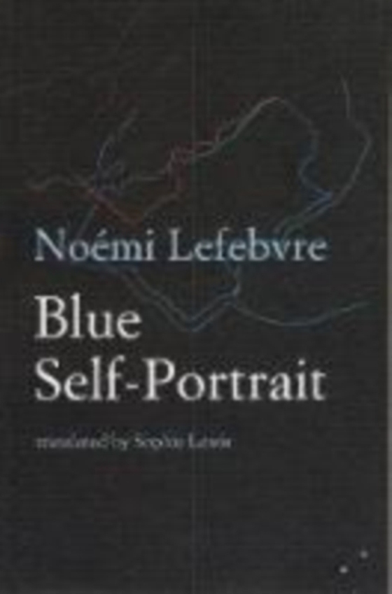 Blue Self-Portrait (e-bog) af Lefebvre, Noemi