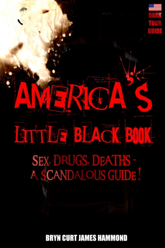 America's Little Black Book (e-bog) af Hammond, Bryn Curt James