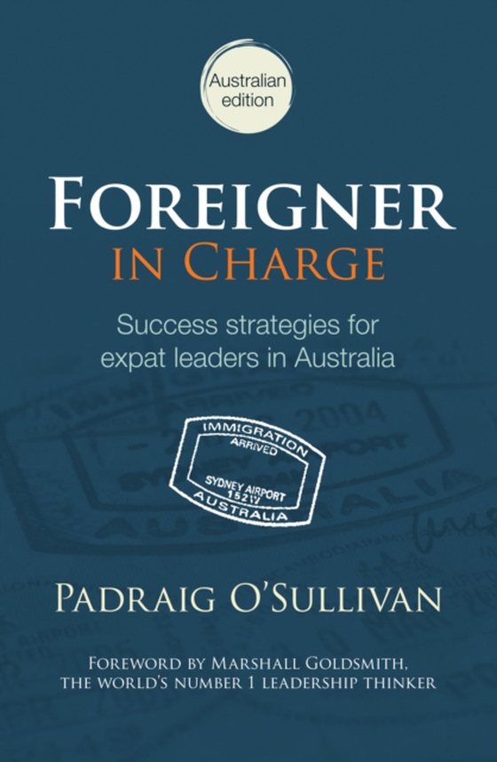 Foreigner in Charge (e-bog) af Padraig O'Sullivan