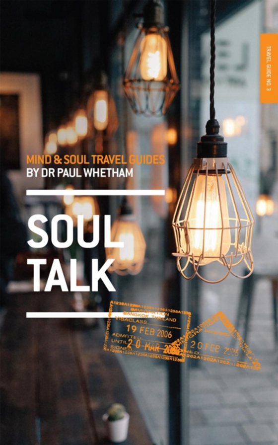 Mind & Soul Travel Guide 3 (e-bog) af Whetham, Paul