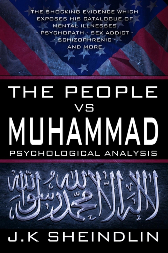 People vs Muhammad - Psychological Analysis (e-bog) af Sheindlin, J.K