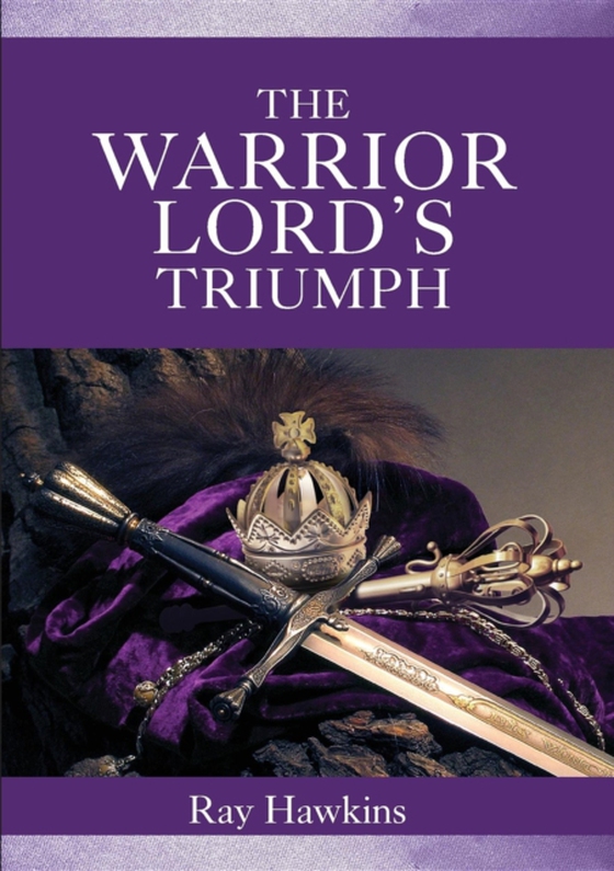 Warrior Lord's Triumph (e-bog) af Hawkins, Ray