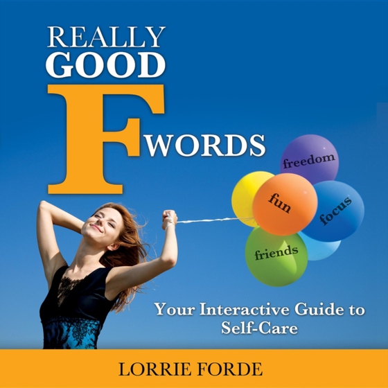 Really Good F Words (e-bog) af Forde, Lorrie