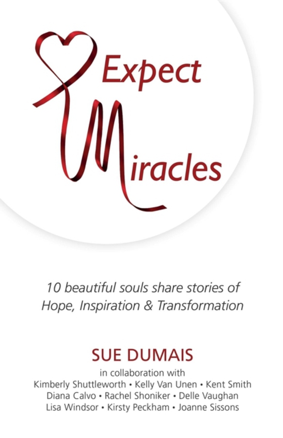 Expect Miracles (e-bog) af Dumais, Sue