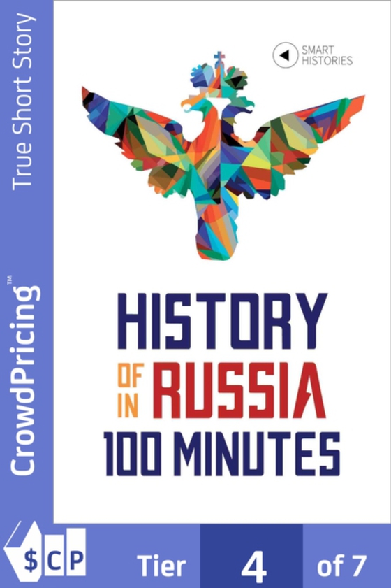 History of Russia in 100 Minutes (e-bog) af Tanel Vahisalu