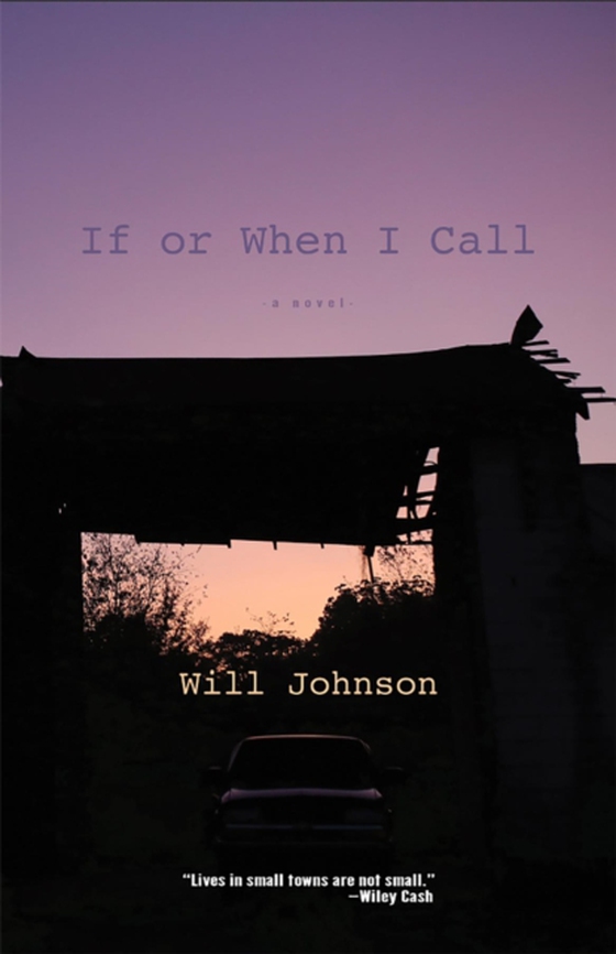 If or When I Call (e-bog) af Johnson, Will