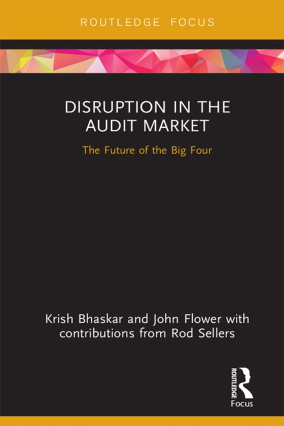 Disruption in the Audit Market