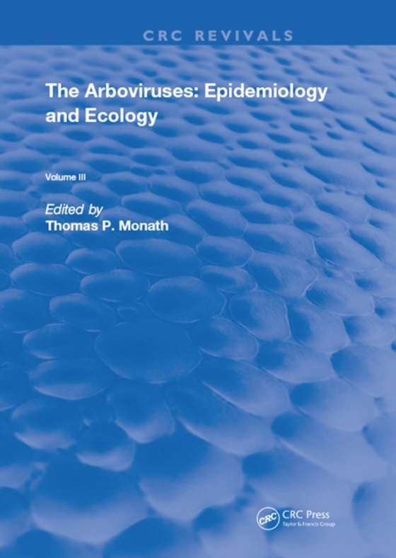 Arboviruses (e-bog) af Monath, Thomas P.