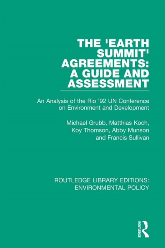 'Earth Summit' Agreements: A Guide and Assessment (e-bog) af Munson, Abby
