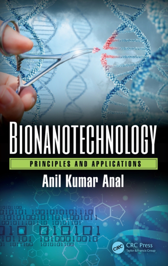 Bionanotechnology (e-bog) af Anal, Anil Kumar