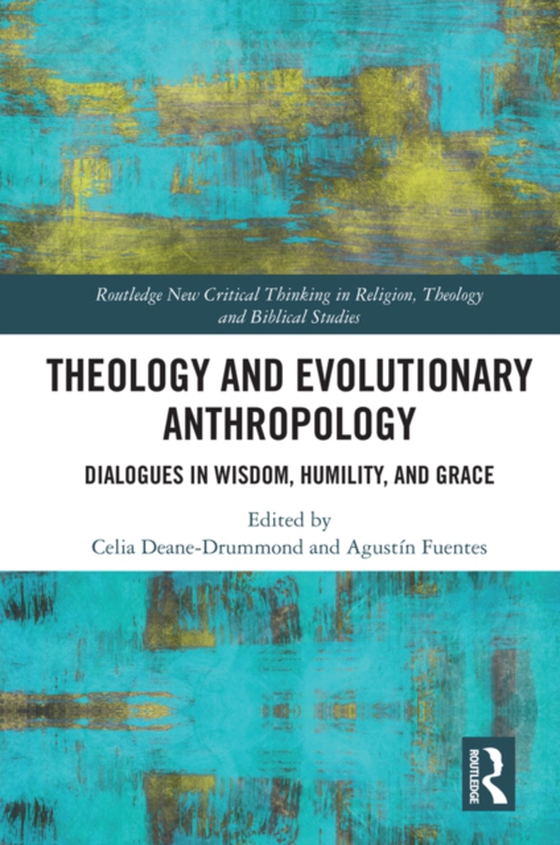Theology and Evolutionary Anthropology (e-bog) af -