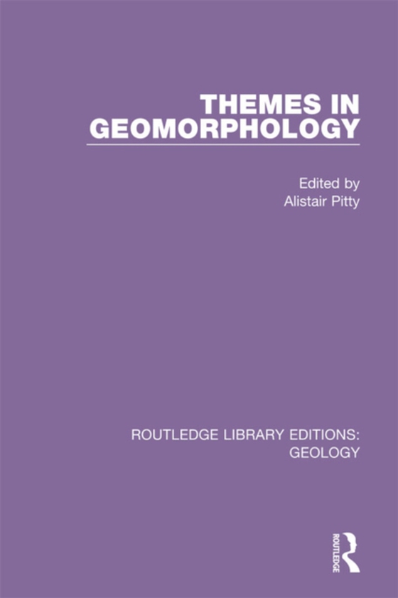 Themes in Geomorphology (e-bog) af -