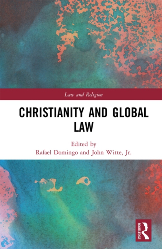 Christianity and Global Law (e-bog) af -