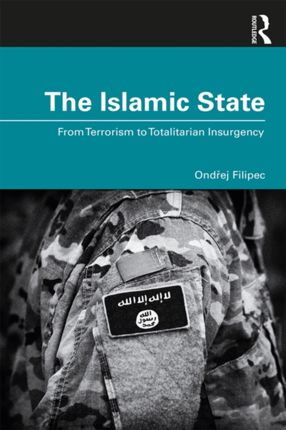 Islamic State (e-bog) af Filipec, Ondrej