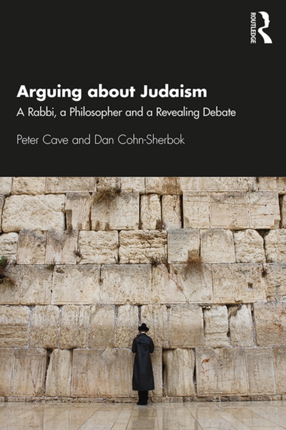 Arguing about Judaism (e-bog) af Cohn-Sherbok, Dan