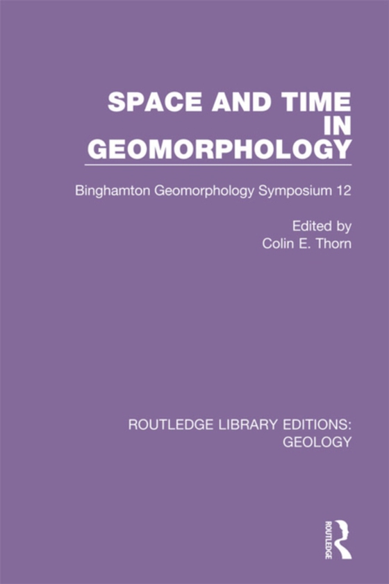 Space and Time in Geomorphology (e-bog) af -