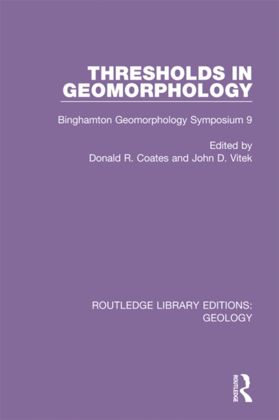 Thresholds in Geomorphology (e-bog) af -