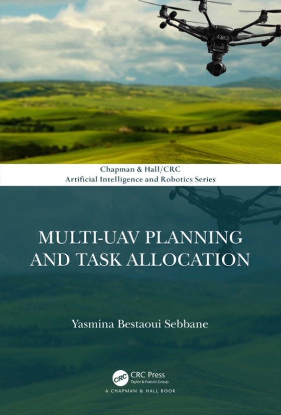 Multi-UAV Planning and Task Allocation (e-bog) af Sebbane, Yasmina Bestaoui