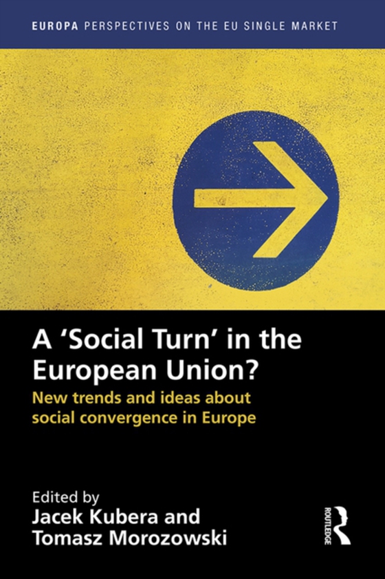 `Social Turn' in the European Union? (e-bog) af -