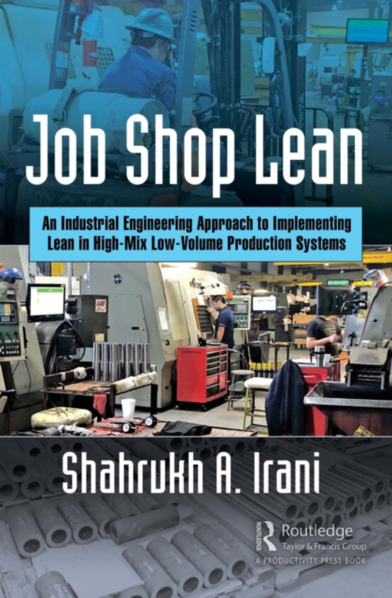 Job Shop Lean (e-bog) af Irani, Shahrukh A.