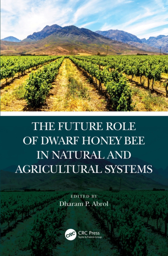 Future Role of Dwarf Honey Bees in Natural and Agricultural Systems (e-bog) af -