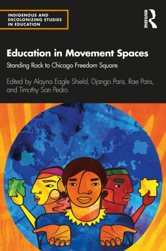 Education in Movement Spaces (e-bog) af -