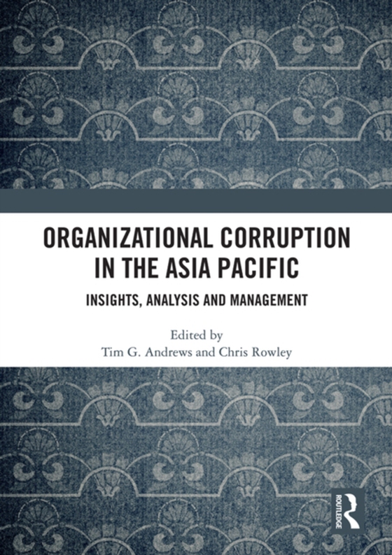 Organizational Corruption in the Asia Pacific