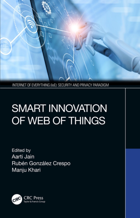 Smart Innovation of Web of Things (e-bog) af -