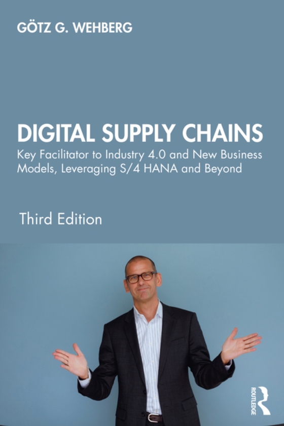 Digital Supply Chains (e-bog) af Wehberg, Gotz G.