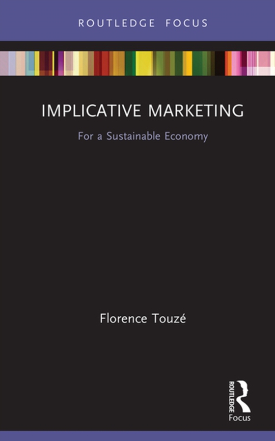 Implicative Marketing (e-bog) af Touze, Florence