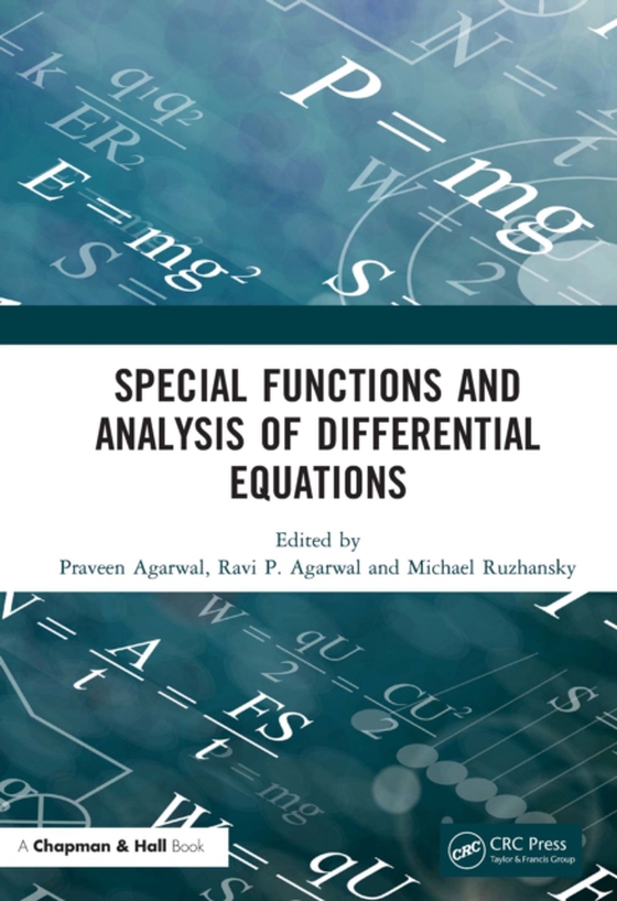 Special Functions and Analysis of Differential Equations (e-bog) af -